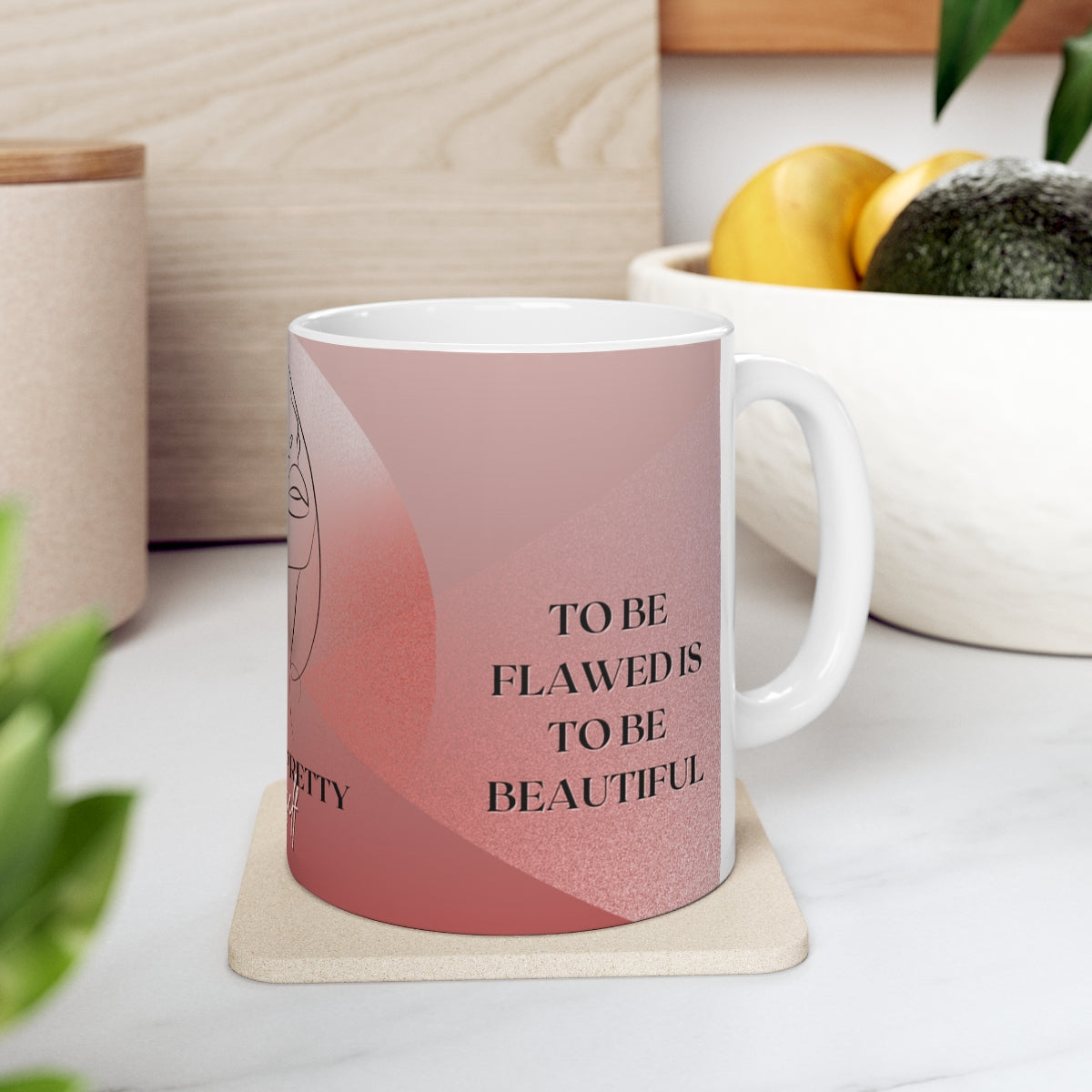 Pretty Affirmation Ceramic Mug - 11oz