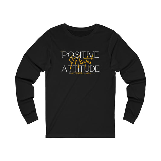 "Positive Attitude" Long Sleeve Tee